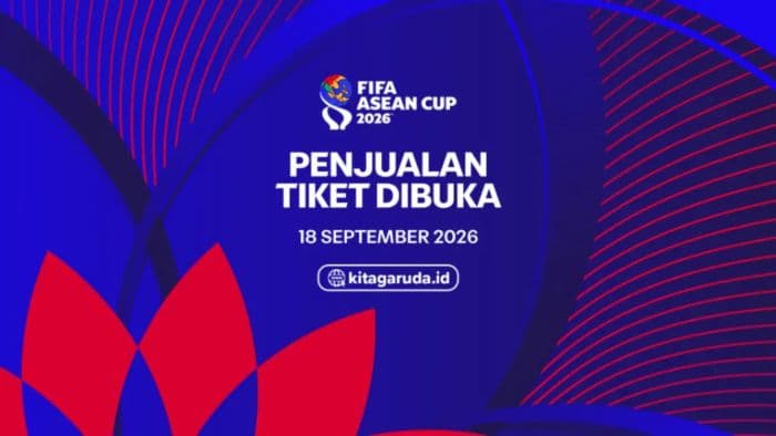 tiket_final_fifa_asean_cup_2026_indonesia_vs_tailan_mulai_dijual_termurah_rp250_ribu